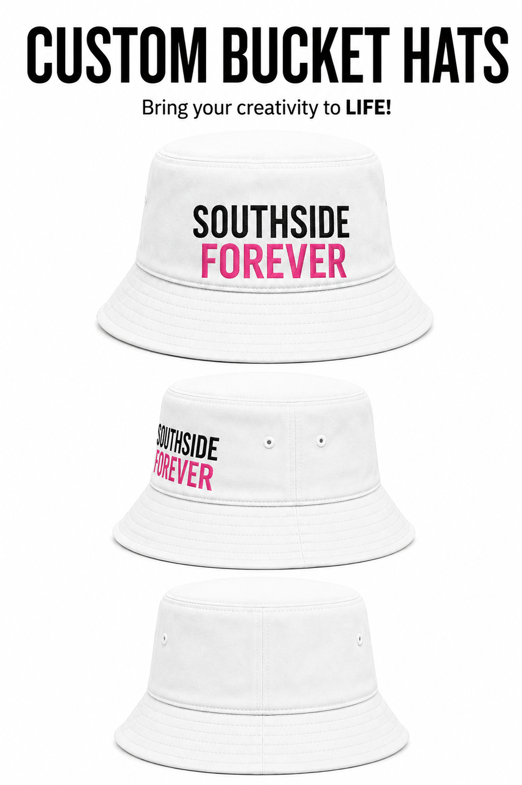 Southside Forever Bucket Hat | Personalized Hat